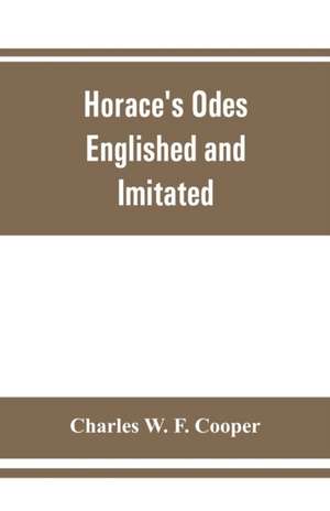 Horace's odes de Charles W. F. Cooper