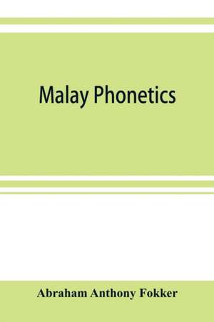 Malay phonetics de Abraham Anthony Fokker