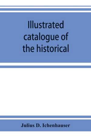 Illustrated catalogue of the historical and world-renowned collection of torture instruments, etc. de Julius D. Ichenha¿user