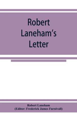 Robert Laneham's letter de Robert Laneham