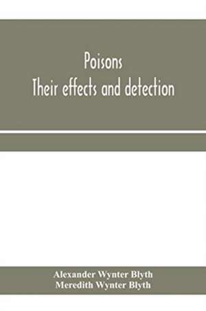 Poisons de Alexander Wynter Blyth