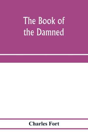 The book of the damned de Charles Fort