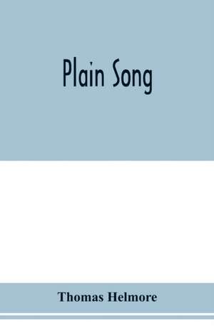 Plain song de Thomas Helmore