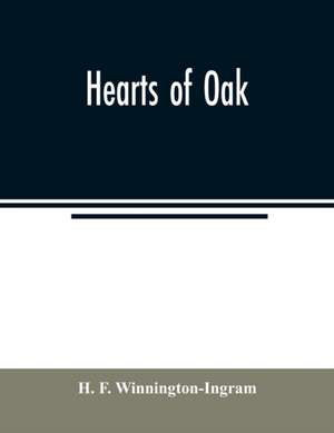 Hearts of oak de H. F. Winnington-Ingram