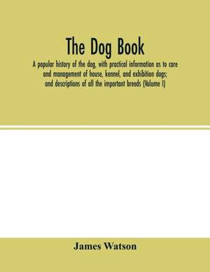 The dog book de James Watson