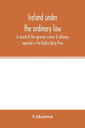 Ireland under the ordinary law de Unknown