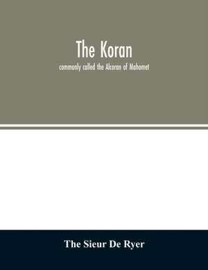 The Koran de The Sieur de Ryer