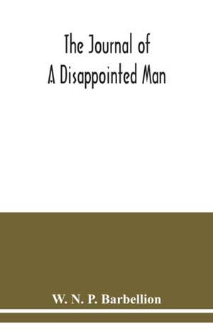 The journal of a disappointed man de W. N. P. Barbellion