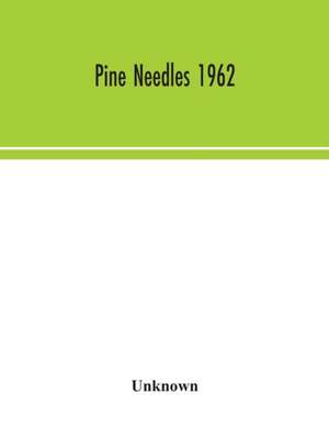 Pine Needles 1962 de Unknown