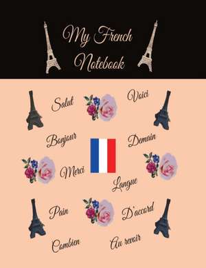 My French Notebook de Anchal Verma