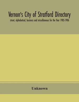 Vernon's City of Stratford directory de Unknown