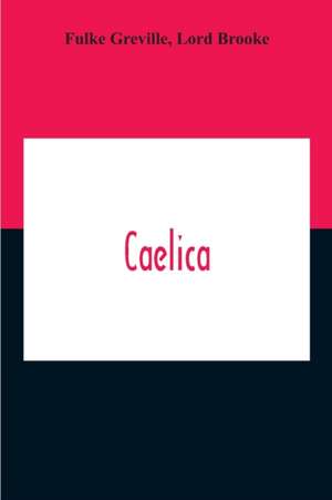 Caelica de Fulke Greville