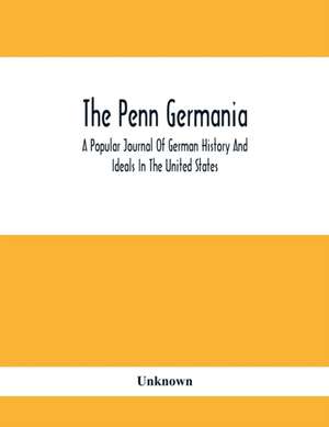 The Penn Germania de Unknown