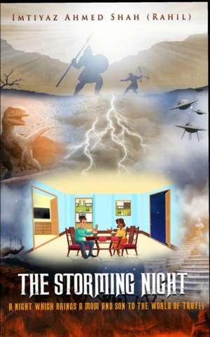 The storming night de Imtiyaz Ahmed Shah