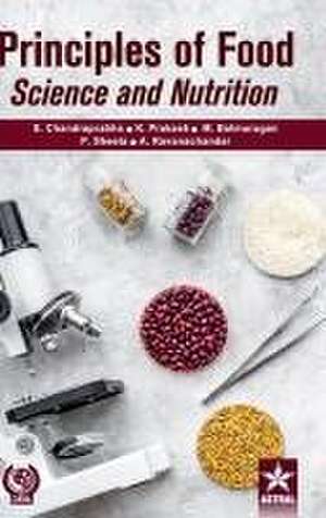 Principles of Food Science and Nutrition de S. Chandraprabha