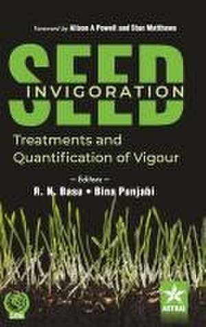 Seed Invigoration: Treatments and Quantification of Vigour de R. N. Basu