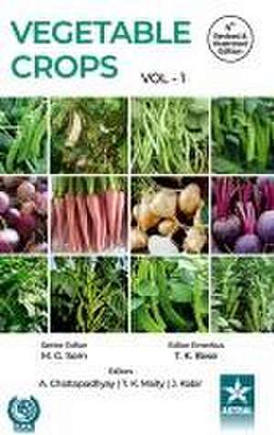 Vegetable Crops Vol 1 4th Revised and Illustrated edn de T. K. Bose