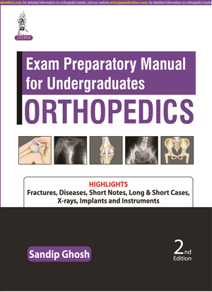 Exam Preparatory Manual for Undergraduates: Orthopedics de Sandip Ghosh