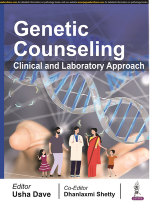 Genetic Counseling: Clinical and Laboratory Approach de Usha Dave