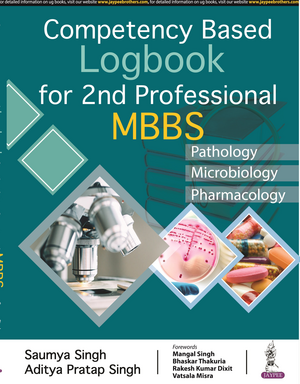 Competency Based Logbook for 2nd Professional MBBS de Saumya Singh