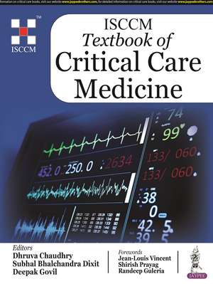 ISCCM Textbook of Critical Care Medicine de Dhruva Chaudhry