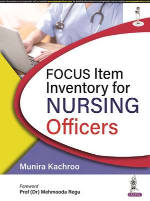 FOCUS Item Inventory Nursing Officers de Munira Kachroo