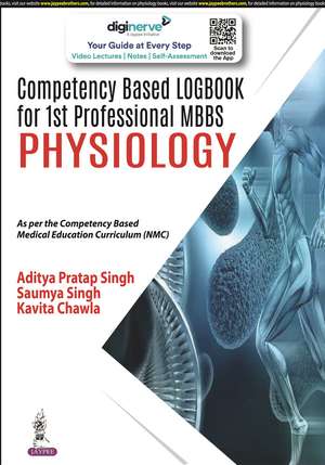 Competency Based Logbook for 1st Professional MBBS Physiology de Aditya Pratap Singh