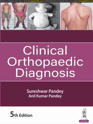 Clinical Orthopaedic Diagnosis de Sureshwar Pandey