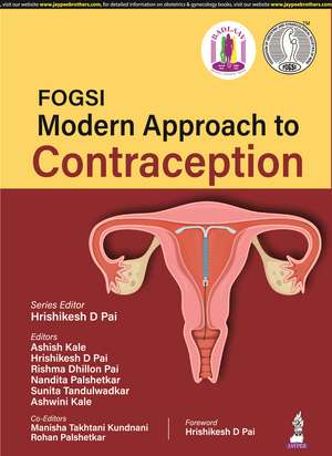 FOGSI: Modern Approach to Contraception de Ashish Kale