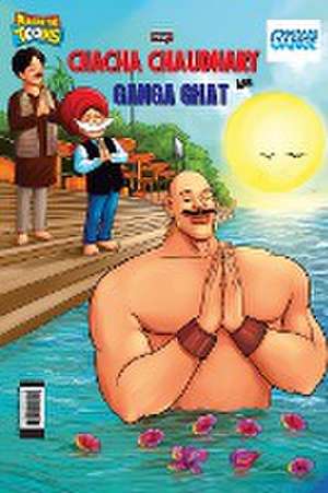 Chacha Chaudhary and Ganga Ghat de Pran