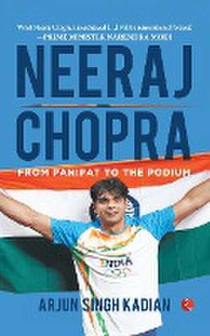 NEERAJ CHOPRA de Arjun Singh Kadian