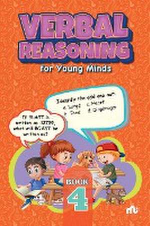 Verbal Reasoning For Young Minds Level 4 de Moonstone