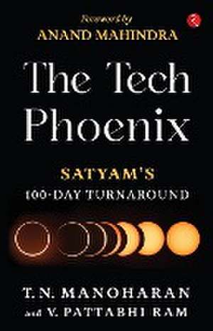 THE TECH PHOENIX de T. N. Manoharan