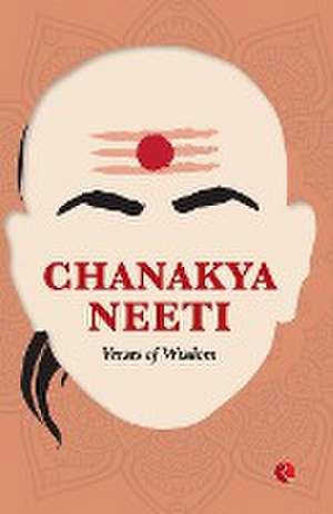 CHANAKYA NEETI de Rupa Publications