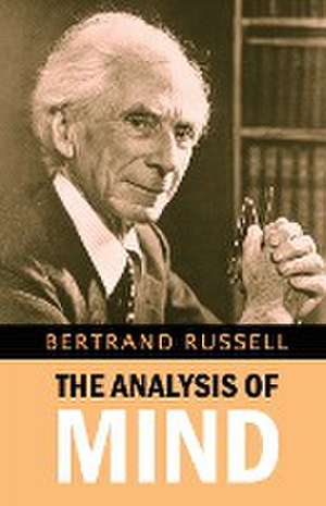 The Analysis of Mind de Bertrand Russell