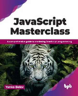 JavaScript Masterclass de Yanko Belov