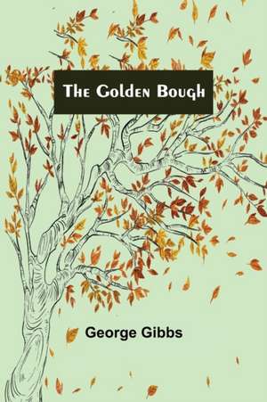 The Golden Bough de George Gibbs