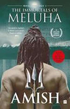 The Immortals Of Meluha (Shiva Trilogy Book 1) de Amish Tripathi