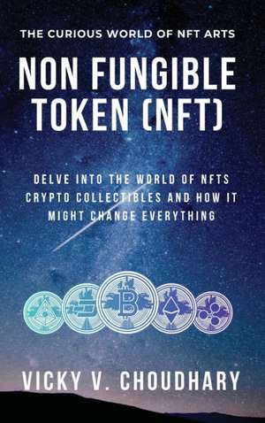 Non Fungible Token (NFT) de Vicky V. Choudhary