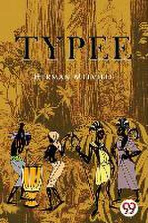 Typee de Herman Melville
