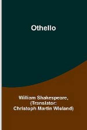 Shakespeare, W: Othello