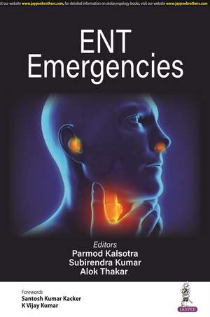 ENT Emergencies de Parmod Kalsotra