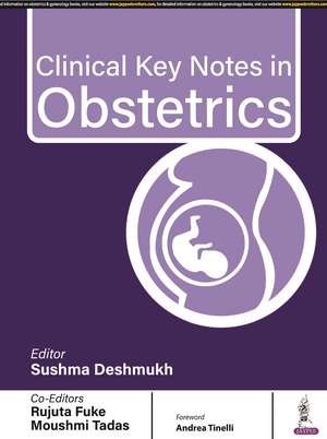 Clinical Key Notes in Obstetrics de Sushma Deshmukh