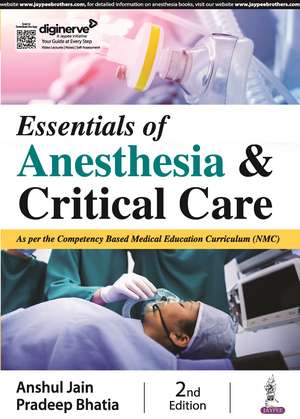 Essentials of Anesthesia & Critical Care de Anshul Jain