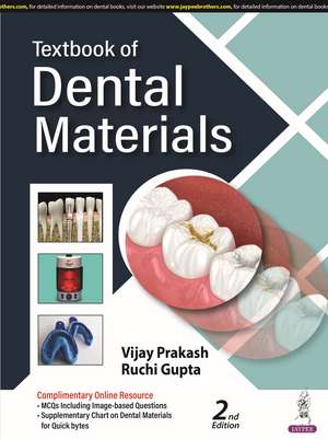 Textbook of Dental Materials de Vijay Prakash