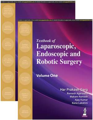 Textbook of Laparoscopic, Endoscopic and Robotic Surgery: Two Volume Set de Har Prakash Garg