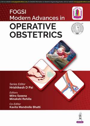 Modern Advances in Operative Obstetrics de Hrishikesh D Pai