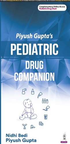 Pediatric Drug Companion de Nidhi Bedi