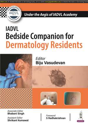 IADVL Bedside Companion for Dermatology Residents de Biju Vasudevan