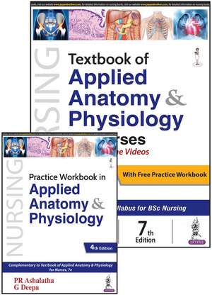 Textbook of Applied Anatomy & Physiology for Nurses: With Free Practice Workbook in Applied Anatomy & Physiology de PR Ashalatha